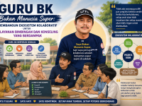 Guru BK Bukan Manusia Super:  Membangun Ekosistem Kolaboratif untuk Pelayanan Bimbingan dan Konseling yang Berdampak